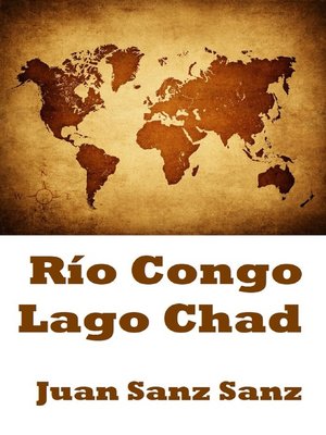 cover image of Río Congo Lago Chad